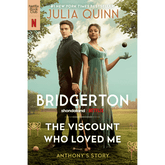 The Viscount Who Loved Me by Julia Quinn (Bridgertons #2)